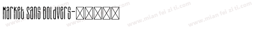 Market Sans BoldVers字体转换